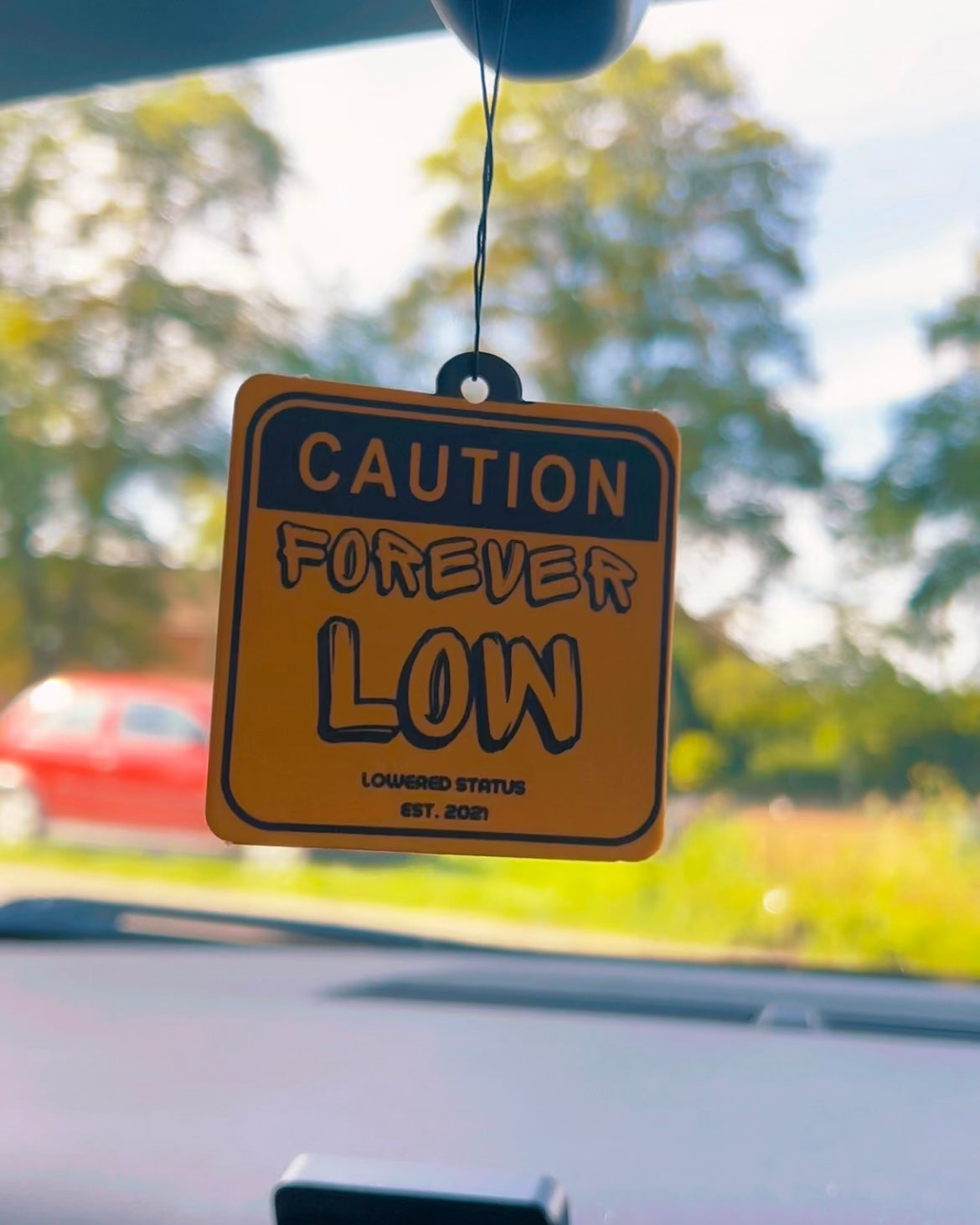 Lowered Status | Caution Low Forever - Air Freshner