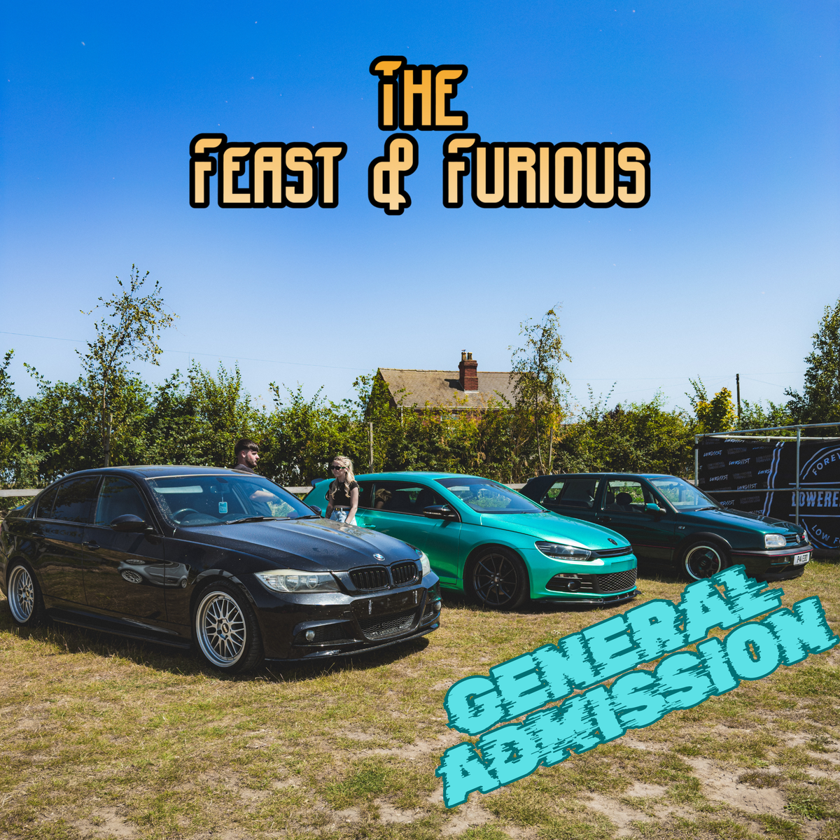 LoweredStatus | The Feast & Furious Car Event - General Admission 20/09/26 Ticket Per Person